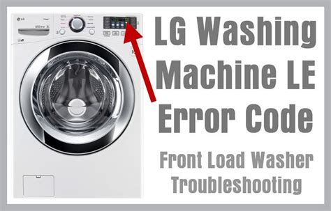 lg inverter direct drive washer ue code|Front Load Washer – Troubleshooting a UE/Ub Error。